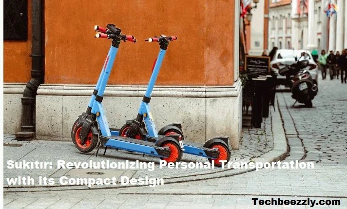 Sukıtır: Revolutionizing Personal Transportation with its Compact Design